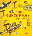 Moj atlas životinja - larousse