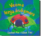 Veoma lenja bubamara