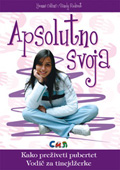 Apsloutno svoja - vodic za tinejdzerke