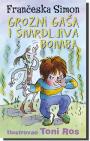Grozni Gaša i smrdljiva bomba